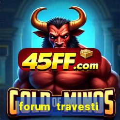 forum travesti porto alegre